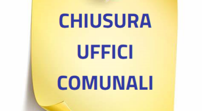CHIUSURA UFFICI COMUNALI 15-16-17 AGOSTO 2024